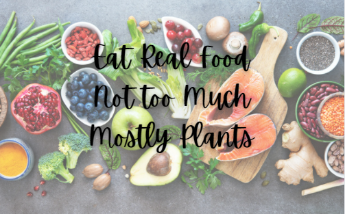 a variety of fruits and vegetables with the words eat real food not to much mostly.